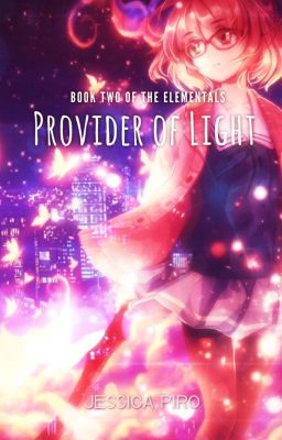 Provider of Light (Book Two of the Elementals)