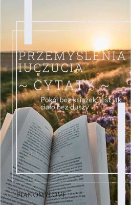 Przemyślenia i Uczucia - Cytaty 