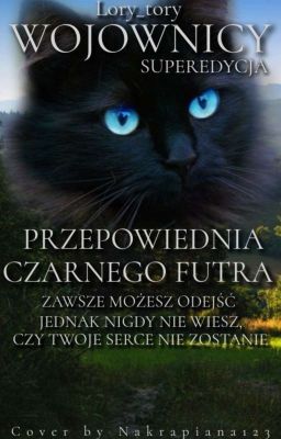 Przepowiednia Czarnego futra   Superedycja