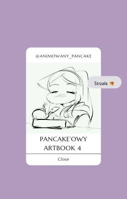 PRZERWANY ♡ Pancake'owy ArtBook 4 ♡