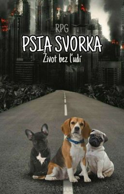 Psia svorka - Život bez ľudí RPG