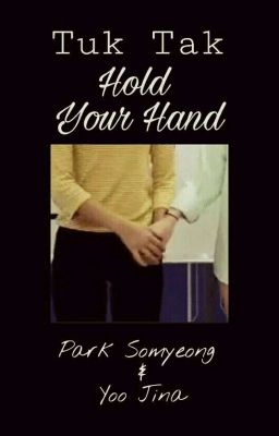 ;psm x yjn; Hold Your Hand