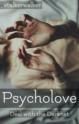 Psycholove - Deal with the darknet |✔️ [abgeschlossen]