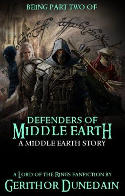 (PTII)Defenders of Middle Earth: A Middle Earth Story(Book 4)