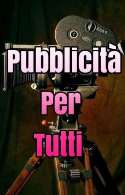 Pubblicità per tutti❤️ (sospesa) 