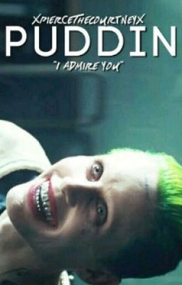 Puddin |Jared Leto| (ON HOLD)