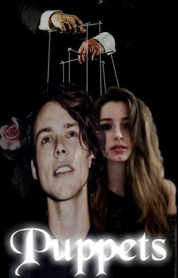 Puppets ( A.I/5SOS FF )