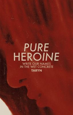 PURE HEROINE ─ young justice