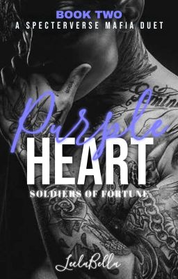 PURPLE HEART - Soliders Of Fortune [BOOK TWO]