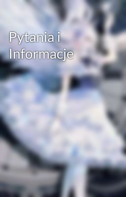 Pytania i Informacje