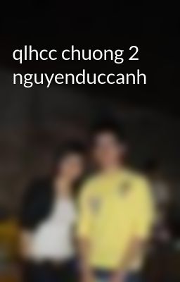 qlhcc chuong 2 nguyenduccanh