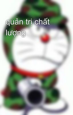 quản trị chất lượng