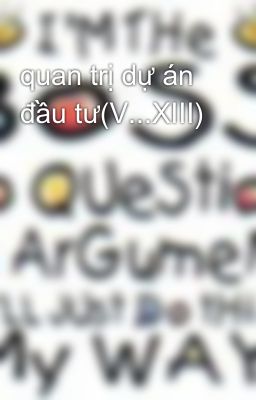 quan trị dự án đầu tư(V...XIII)