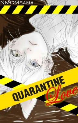 Quarantine Love