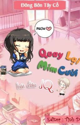 Quay lại mỉm cười bắt đầu JQ