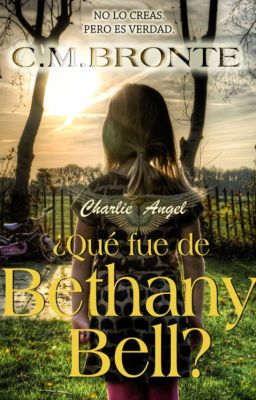 ¿Qué fue de Bethany Bell?