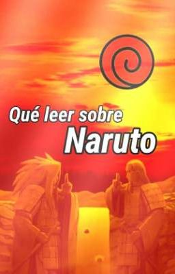 Qué Leer Sobre ¿Naruto? 