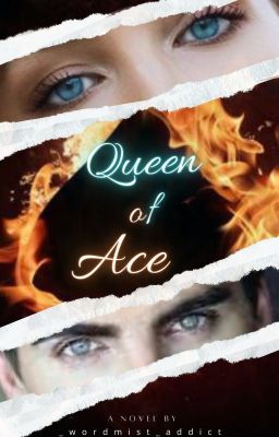 Queen Of Ace(#Book2 in ACE series)