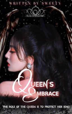 Queen's Embrace||KIM TAEHYUNG x READER||