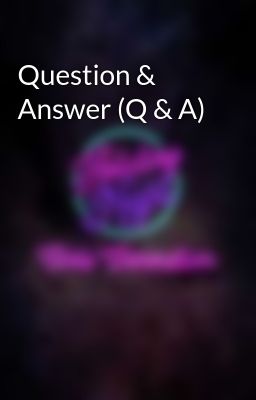 Question & Answer (Q & A)