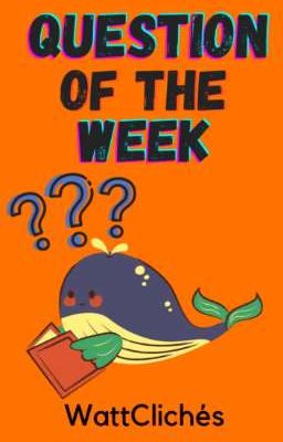 Question of the Week 