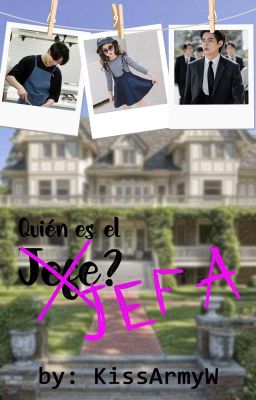 Quién es el jefe?