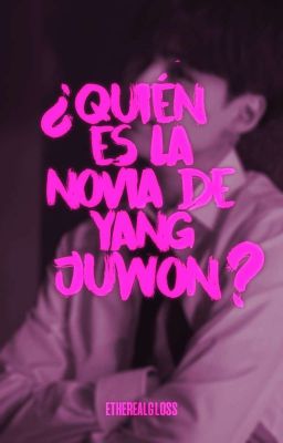 ¿Quién Es La Novia De Yang Juwon?