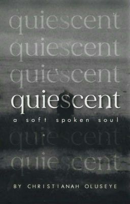 Quiescent