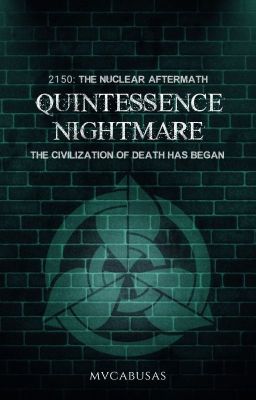 Quintessence Nightmare