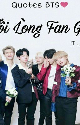 Quotes BTS❤ Nỗi lòng fangirl