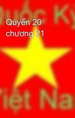 Quyển 20 chương 21