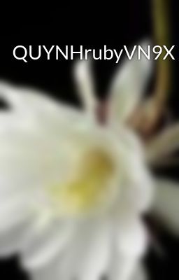 QUYNHrubyVN9X