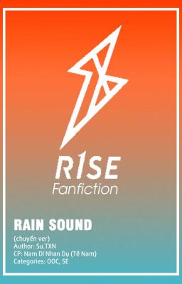 R1SE Tề Nam | ONESHOT | RAIN SOUND