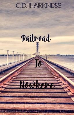 Railroad To Nowhere