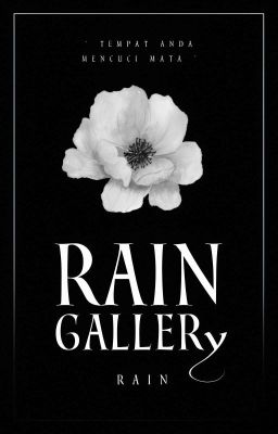 RAIN GALLERY