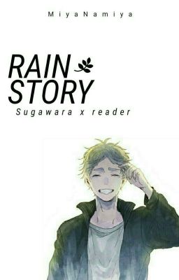 Rain Story | Sugawara Koushi