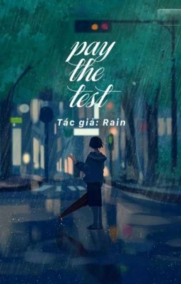 _rain-_ || Trả Test 