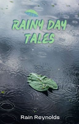 Rainy Day Tales