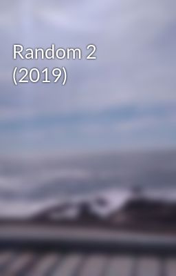 Random 2 (2019)