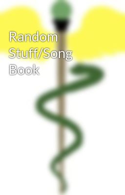 Random Stuff/Song Book