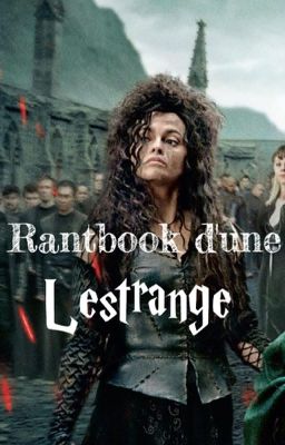 Rantbook d'une Lestrange | SimplyBellatrix