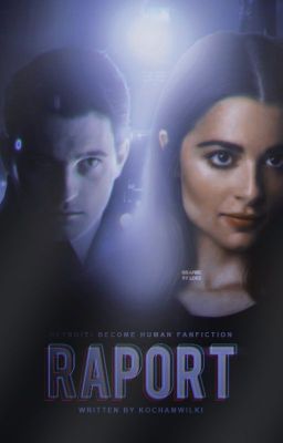 RAPORT | Detroit become human