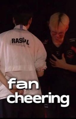 rason | fan cheering 