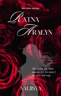 Ratna Aralyn: Her Cruel Destiny