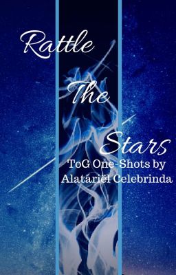 Rattle the Stars [ Throne of Glass one-shots ]