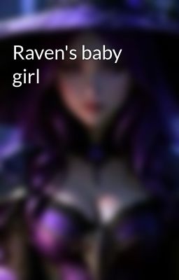 Raven's baby girl