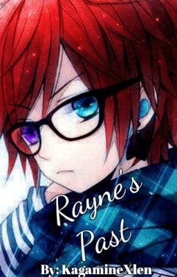 rayne's past