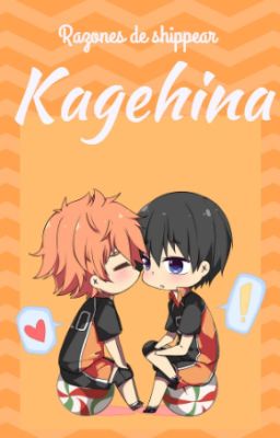 Razones de shippear kagehina