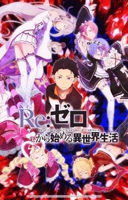 Re Zero roleplay (closed)