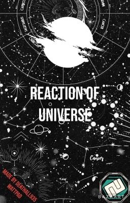 Reaction of Universe